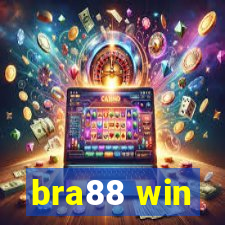 bra88 win